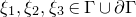 xi 1 comma xi 2 comma xi 3 element of normal upper Gamma union partial differential normal upper Gamma