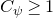 upper C Subscript psi Baseline greater than or equals 1