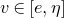 v element of left bracket e comma eta right bracket