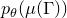 p Subscript theta Baseline left parenthesis mu left parenthesis normal upper Gamma right parenthesis right parenthesis