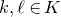 k comma script l element of upper K