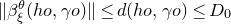 StartMetric beta Subscript xi Superscript theta Baseline left parenthesis h o comma gamma o right parenthesis EndMetric less than or equals d left parenthesis h o comma gamma o right parenthesis less than or equals upper D 0