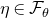 eta element of script upper F Subscript theta