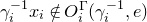 gamma Subscript i Superscript negative 1 Baseline x Subscript i not an element of upper O Subscript i Superscript normal upper Gamma Baseline left parenthesis gamma Subscript i Superscript negative 1 Baseline comma e right parenthesis