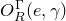 upper O Subscript upper R Superscript normal upper Gamma Baseline left parenthesis e comma gamma right parenthesis