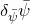 delta Subscript psi overbar Baseline psi overbar