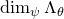 dimension Subscript psi Baseline normal upper Lamda Subscript theta