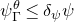psi Subscript normal upper Gamma Superscript theta Baseline less than or equals delta Subscript psi Baseline psi