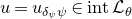 u equals u Subscript delta Sub Subscript psi Subscript psi Baseline element of normal i normal n normal t script upper L Subscript theta