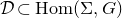 script upper D subset of upper H o m left parenthesis normal upper Sigma comma upper G right parenthesis