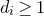 d Subscript i Baseline greater than or equals 1