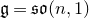 German g equals German s German o left parenthesis n comma 1 right parenthesis