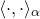 left angle bracket dot comma dot right angle bracket Subscript alpha