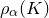 rho Subscript alpha Baseline left parenthesis upper K right parenthesis