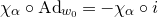 chi Subscript alpha Baseline ring normal upper A normal d Subscript w 0 Baseline equals minus chi Subscript alpha Baseline ring normal i