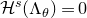 script upper H Superscript s Baseline left parenthesis normal upper Lamda Subscript theta Baseline right parenthesis equals 0