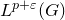 upper L Superscript p plus epsilon Baseline left parenthesis upper G right parenthesis