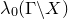 lamda 0 left parenthesis normal upper Gamma minus upper X right parenthesis