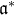German a Superscript asterisk
