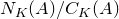 upper N Subscript upper K Baseline left parenthesis upper A right parenthesis divided by upper C Subscript upper K Baseline left parenthesis upper A right parenthesis