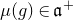 mu left parenthesis g right parenthesis element of German a Superscript plus
