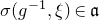 sigma left parenthesis g Superscript negative 1 Baseline comma xi right parenthesis element of German a