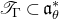 script upper T Subscript normal upper Gamma Baseline subset of German a Subscript theta Superscript asterisk