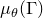 mu Subscript theta Baseline left parenthesis normal upper Gamma right parenthesis