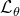 script upper L Subscript theta