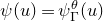 psi left parenthesis u right parenthesis equals psi Subscript normal upper Gamma Superscript theta Baseline left parenthesis u right parenthesis