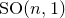 normal upper S normal upper O left parenthesis n comma 1 right parenthesis