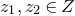 z 1 comma z 2 element of upper Z