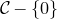 script upper C minus StartSet 0 EndSet