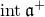 normal i normal n normal t German a Superscript plus