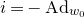 normal i equals minus normal upper A normal d Subscript w 0