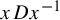 x upper D x Superscript negative 1