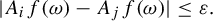 StartLayout 1st Row StartAbsoluteValue upper A Subscript i Baseline f left parenthesis omega right parenthesis minus upper A Subscript j Baseline f left parenthesis omega right parenthesis EndAbsoluteValue less than or equals epsilon period EndLayout