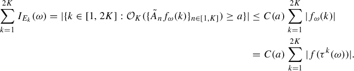 StartLayout 1st Row StartLayout 1st Row 1st Column sigma summation Underscript k equals 1 Overscript 2 upper K Endscripts upper I Subscript upper E Sub Subscript k Baseline left parenthesis omega right parenthesis equals StartAbsoluteValue StartSet k element of left bracket 1 comma 2 upper K right bracket colon script upper O Subscript upper K Baseline left parenthesis left brace upper A overtilde Subscript n Baseline f Subscript omega Baseline left parenthesis k right parenthesis right brace Subscript n element of left bracket 1 comma upper K right bracket Baseline right parenthesis greater than or equals a EndSet EndAbsoluteValue 2nd Column less than or equals upper C left parenthesis a right parenthesis sigma summation Underscript k equals 1 Overscript 2 upper K Endscripts StartAbsoluteValue f Subscript omega Baseline left parenthesis k right parenthesis EndAbsoluteValue 2nd Row 1st Column Blank 2nd Column equals upper C left parenthesis a right parenthesis sigma summation Underscript k equals 1 Overscript 2 upper K Endscripts StartAbsoluteValue f left parenthesis tau Superscript k Baseline left parenthesis omega right parenthesis right parenthesis EndAbsoluteValue period EndLayout EndLayout