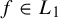 f element of upper L 1