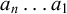 a Subscript n Baseline ellipsis a 1