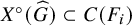 upper X Superscript ring Baseline left parenthesis ModifyingAbove upper G With caret right parenthesis subset of upper C left parenthesis upper F Subscript i Baseline right parenthesis