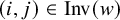 left parenthesis i comma j right parenthesis element of upper I n v left parenthesis w right parenthesis