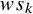 w s Subscript k