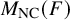 upper M Subscript upper N upper C Baseline left parenthesis upper F right parenthesis