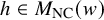 h element of upper M Subscript upper N upper C Baseline left parenthesis w right parenthesis