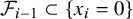 script upper F Subscript i minus 1 Baseline subset of left brace x Subscript i Baseline equals 0 right brace