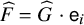 ModifyingAbove upper F With caret equals ModifyingAbove upper G With caret dot sans serif e Subscript i