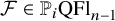 script upper F element of double struck upper P Subscript i Baseline upper Q upper F l Subscript n minus 1