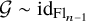 script upper G tilde id Subscript upper F l Sub Subscript n minus 1
