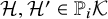 script upper H comma script upper H prime element of double struck upper P Subscript i Baseline script upper K
